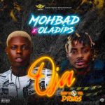 Mohbad ft Oladips Oja Art1