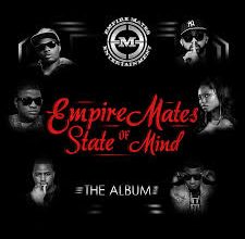 E.M.E Empire Mates State of Mind